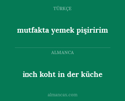 mutfakta yemek pişiririm - i̇ch koht in der küche