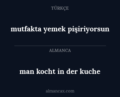 mutfakta yemek pişiriyorsun - man kocht in der kuche