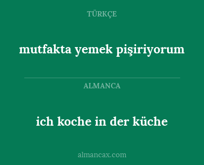 mutfakta yemek pişiriyorum - ich koche in der küche