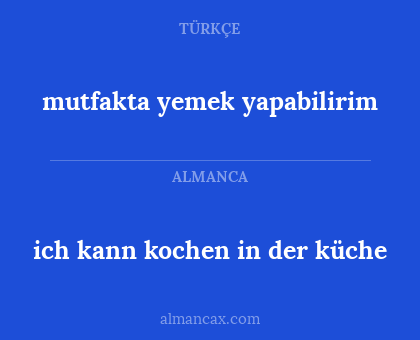 ich kann kochen in der küche - mutfakta yemek yapabilirim