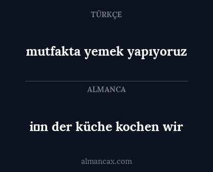 i̇n der küche kochen wir - mutfakta yemek yapıyoruz