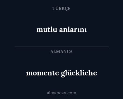 mutlu anlarını - momente glückliche