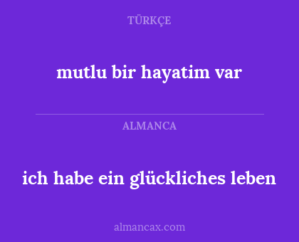 ich habe ein glückliches leben - mutlu bir hayatim var