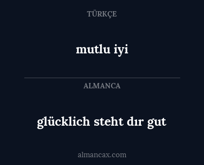 mutlu iyi - glücklich steht dır gut