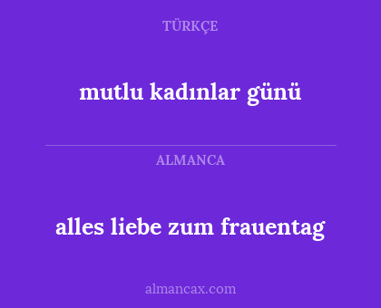 mutlu kadınlar günü - alles liebe zum frauentag