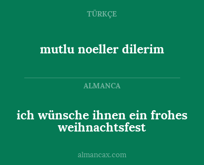 mutlu noeller dilerim - ich wünsche ihnen ein frohes weihnachtsfest