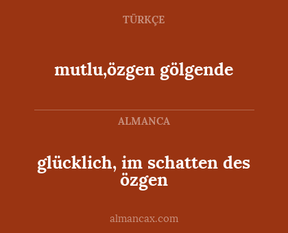 mutlu,özgen gölgende - glücklich, im schatten des özgen