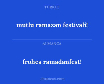 frohes ramadanfest! - mutlu ramazan festivali!