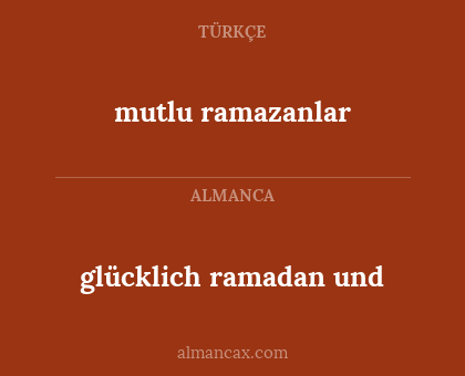 glücklich ramadan und - mutlu ramazanlar