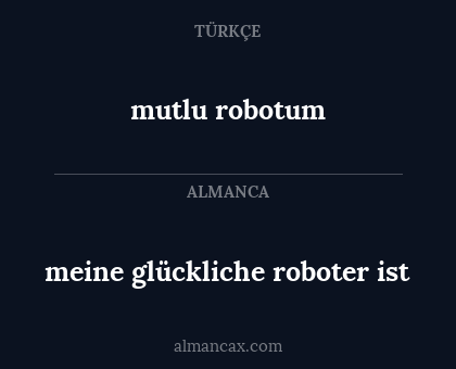 mutlu robotum - meine glückliche roboter ist