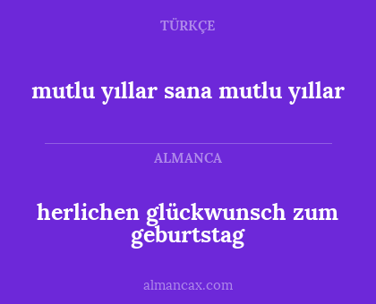 herlichen glückwunsch zum geburtstag - mutlu yıllar sana mutlu yıllar