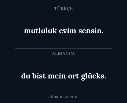 mutluluk evim sensin. - du bist mein ort glücks.