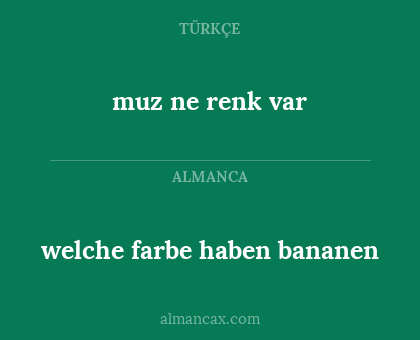muz ne renk var - welche farbe haben bananen