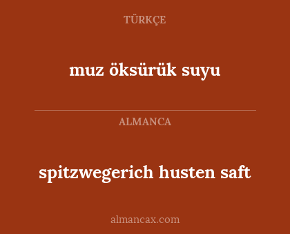 spitzwegerich husten saft - muz öksürük suyu