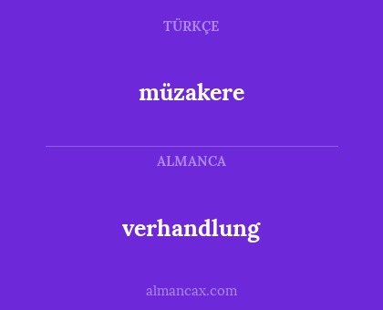 müzakere - verhandlung