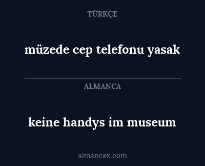keine handys im museum - müzede cep telefonu yasak