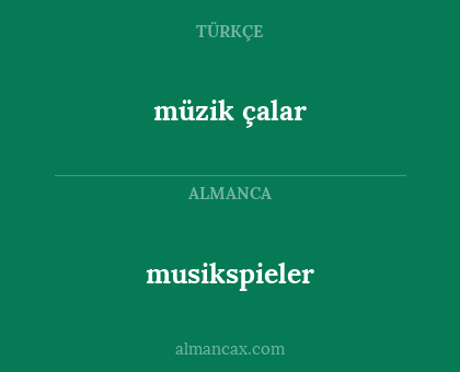 müzik çalar - musikspieler