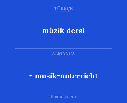 - musik-unterricht - müzik dersi