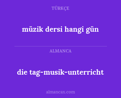 die tag-musik-unterricht - müzik dersi hangi gün