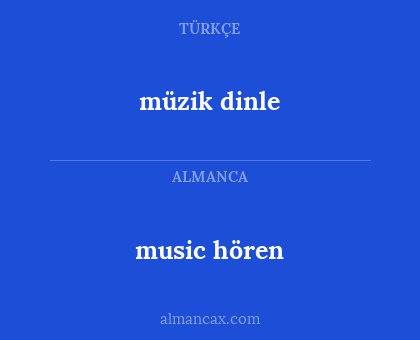müzik dinle - music hören