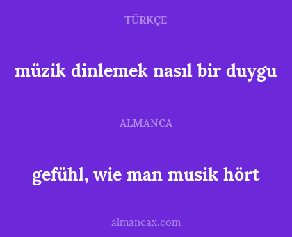 gefühl, wie man musik hört - müzik dinlemek nasıl bir duygu