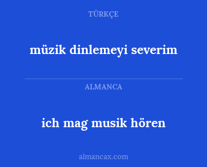 ich mag musik hören - müzik dinlemeyi severim