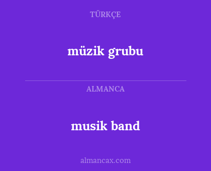 musik band - müzik grubu