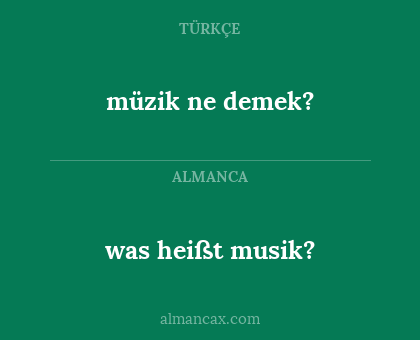 müzik ne demek? - was heißt musik?