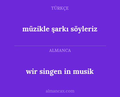 wir singen in musik - müzikle şarkı söyleriz