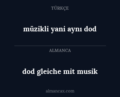 müzikli yani aynı dod - dod gleiche mit musik