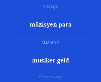 müzisyen
para - musiker geld