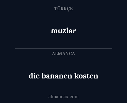 muzlar - die bananen kosten