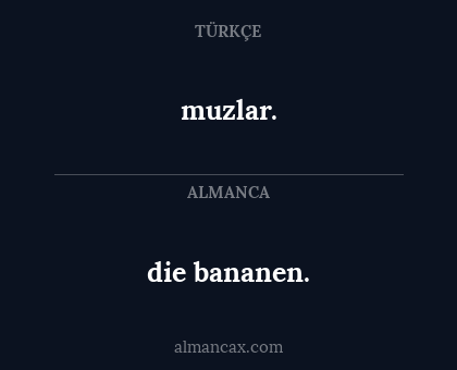 muzlar. - die bananen.