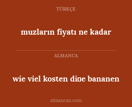 muzların fiyatı ne kadar - wie viel kosten di̇e bananen