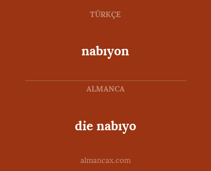 die nabıyo - nabıyon