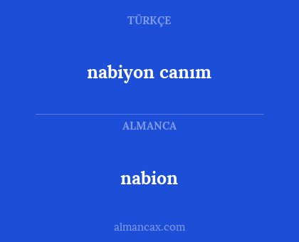 nabion - nabiyon canım