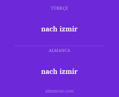 nach izmir - nach izmir