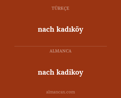 nach kadikoy - nach kadıköy
