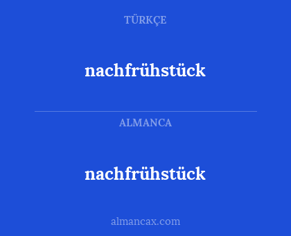 nachfrühstück - nachfrühstück