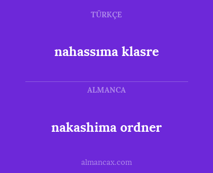 nakashima ordner - nahassıma klasre