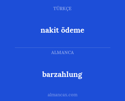 nakit ödeme - barzahlung