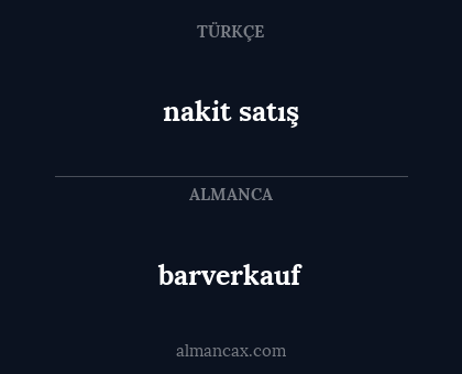 barverkauf - nakit satış