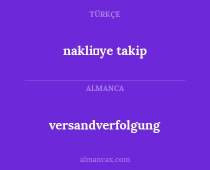 versandverfolgung - nakli̇ye takip