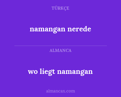namangan nerede - wo liegt namangan