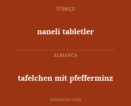 naneli tabletler - tafelchen mit pfefferminz