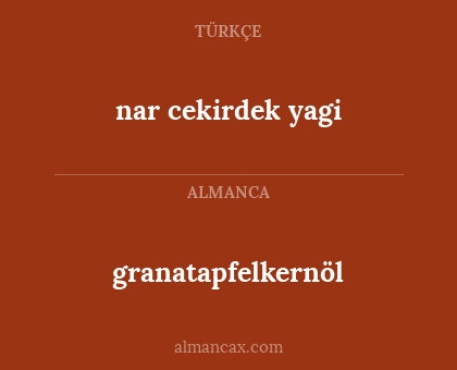 nar cekirdek yagi - granatapfelkernöl