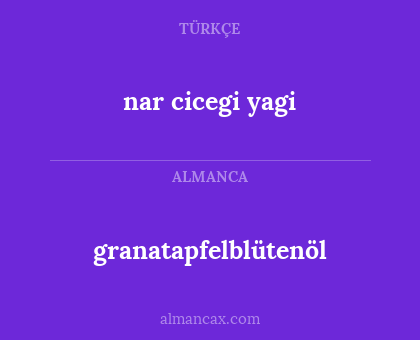 nar cicegi yagi - granatapfelblütenöl