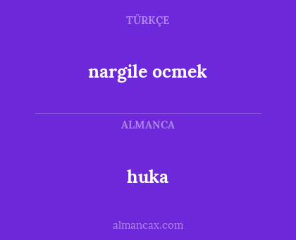 nargile ocmek - huka
