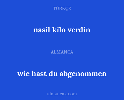 nasil kilo verdin - wie hast du abgenommen