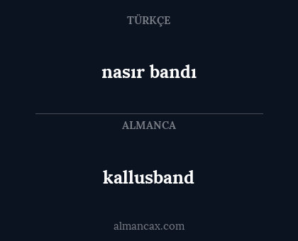 kallusband - nasır bandı